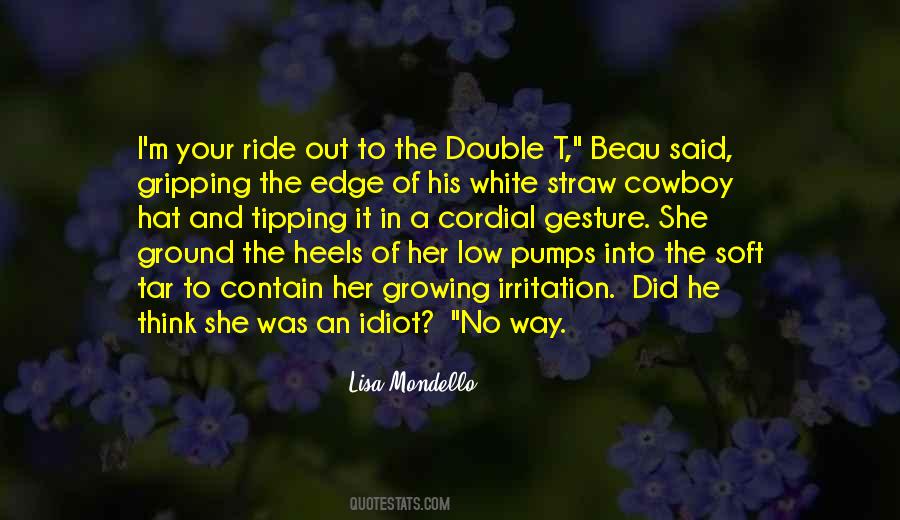 The Cowboy Way Quotes #1136637