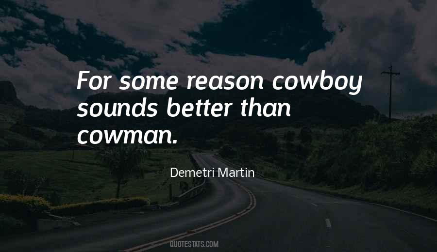The Cowboy Way Quotes #96936