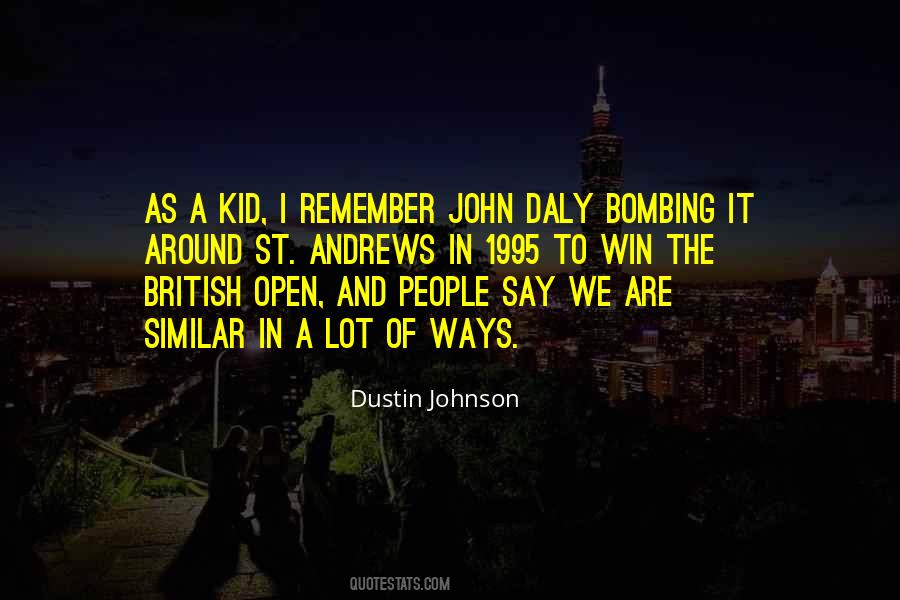 Quotes About John Daly #1007510