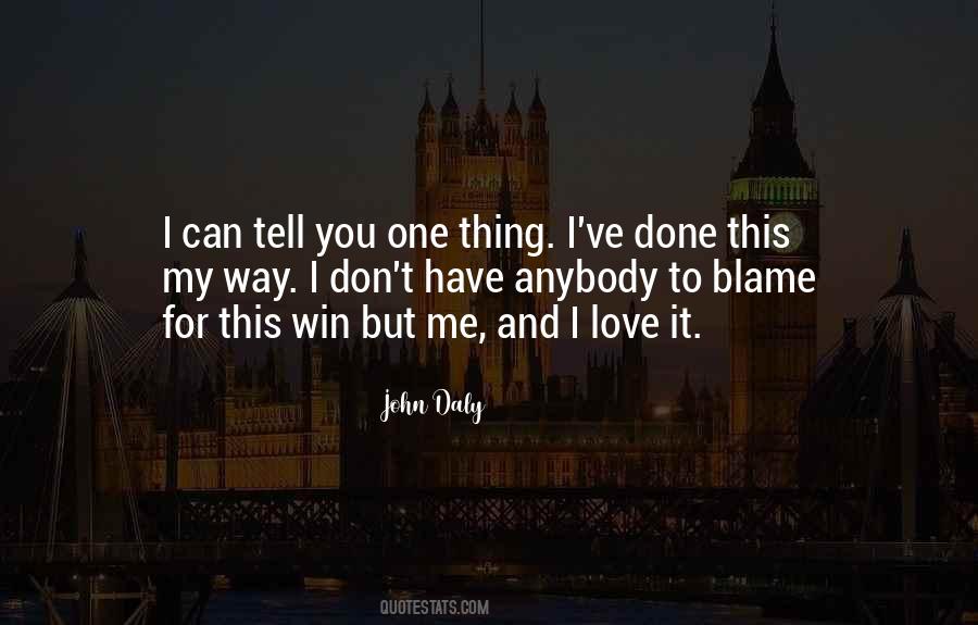 Quotes About John Daly #1374963