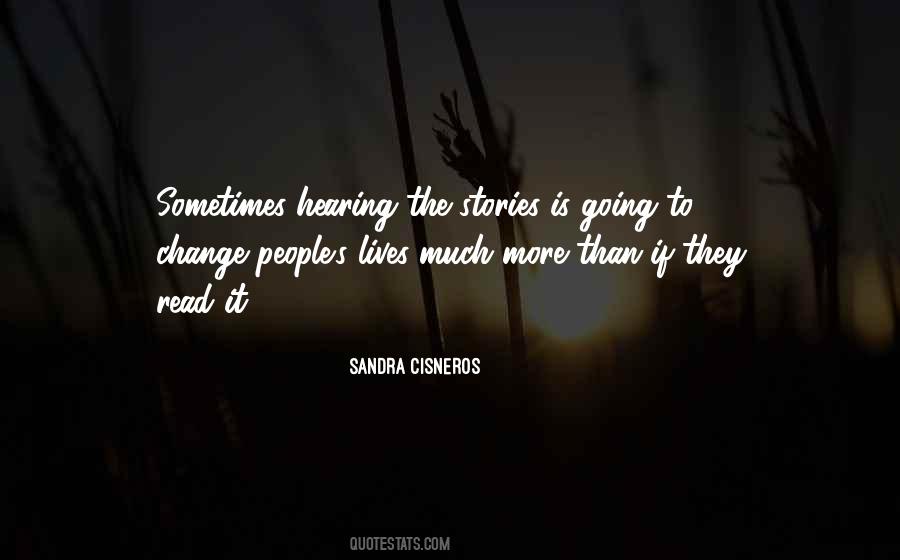 Quotes About Sandra Cisneros #255788