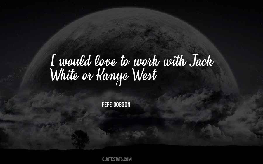 Quotes About Kanye West #1637248