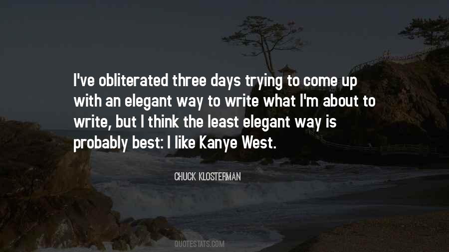 Quotes About Kanye West #1844036