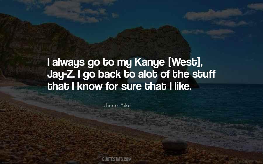 Quotes About Kanye West #301372