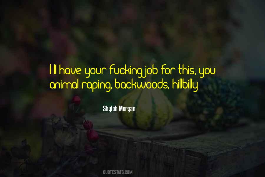 Quotes About Backwoods #1018707