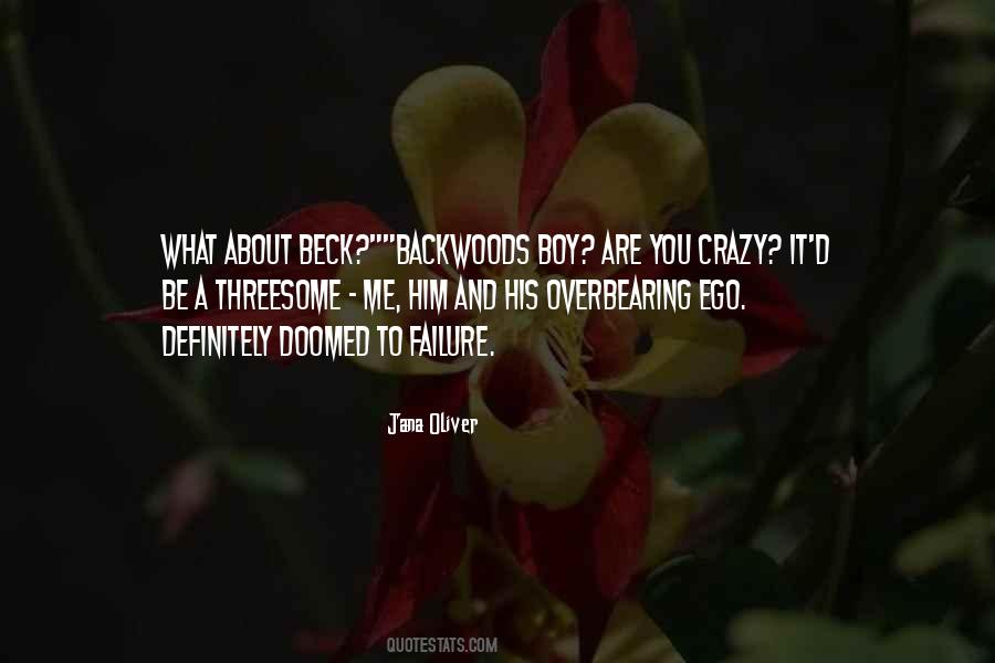 Quotes About Backwoods #1086666