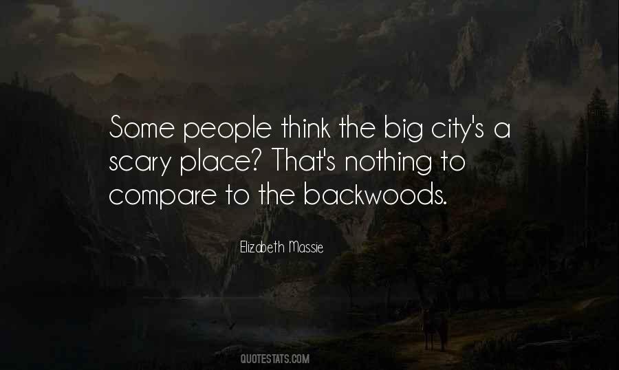 Quotes About Backwoods #1648020