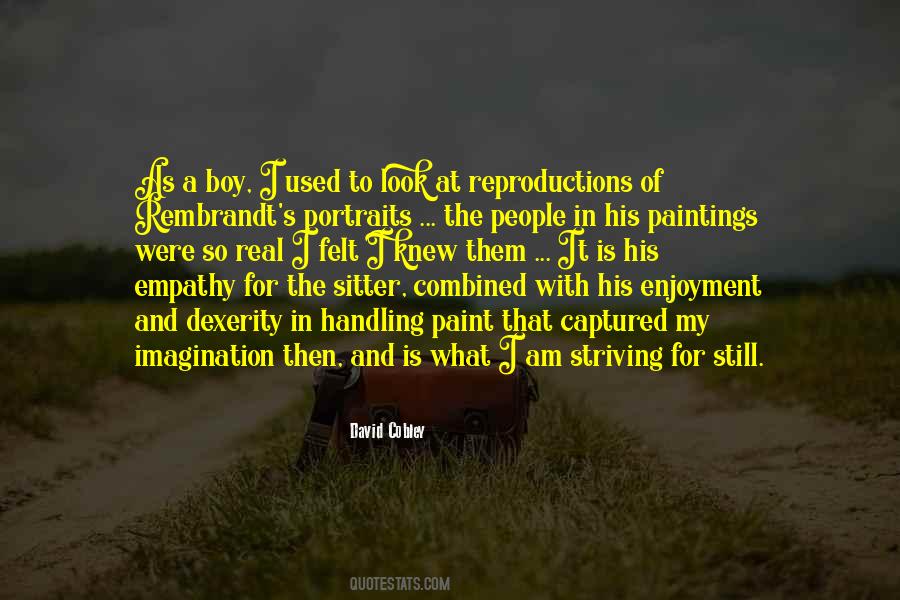 Quotes About Rembrandt #1853521