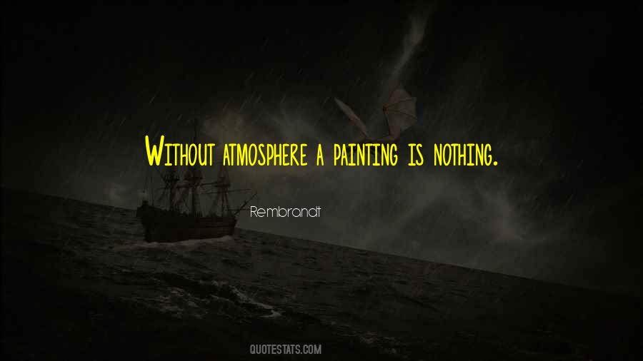 Quotes About Rembrandt #99069