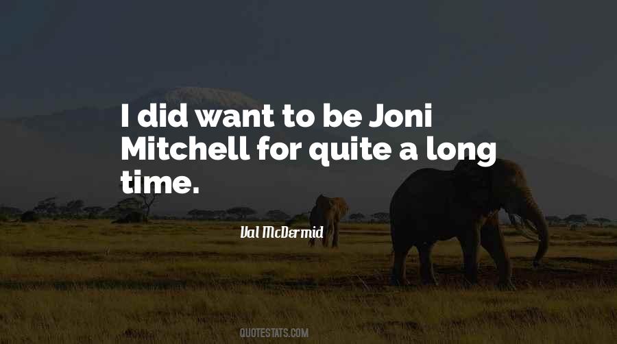 Quotes About Joni Mitchell #1414670