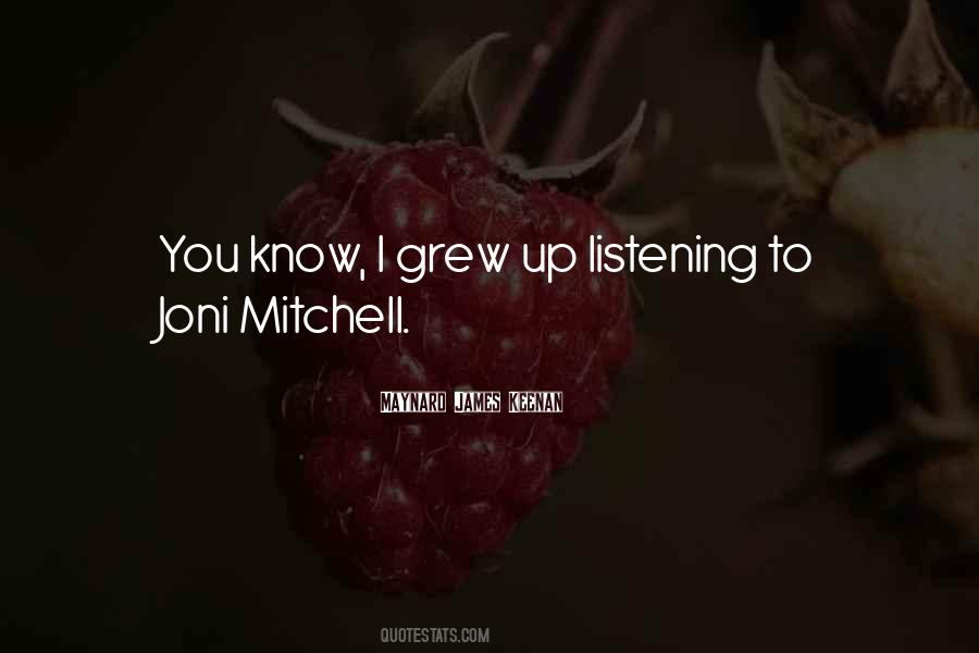 Quotes About Joni Mitchell #1490344