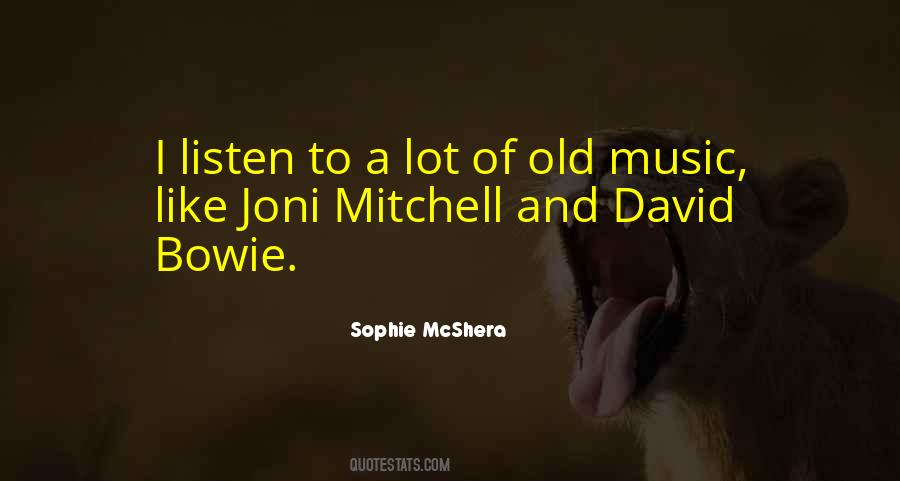 Quotes About Joni Mitchell #829313