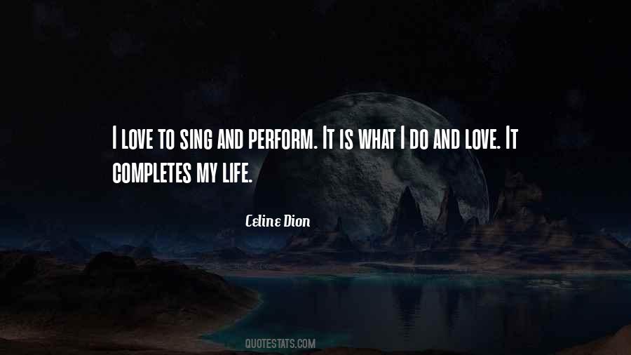 Quotes About Celine Dion #532511