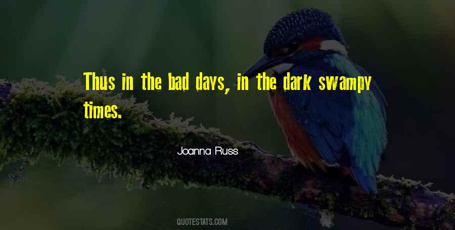 The Dark Days Quotes #1125007