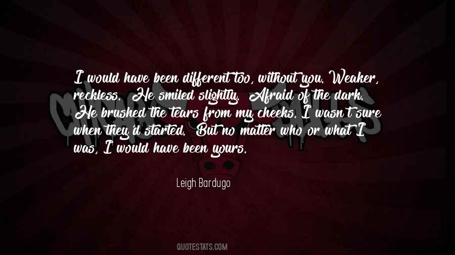 The Dark Matter Of Love Quotes #1249806