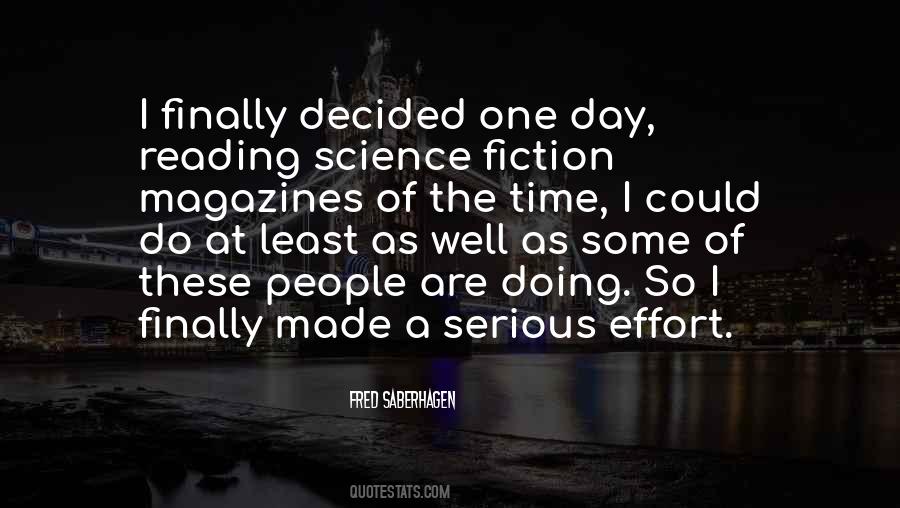 The Day Is Finally Over Quotes #237219