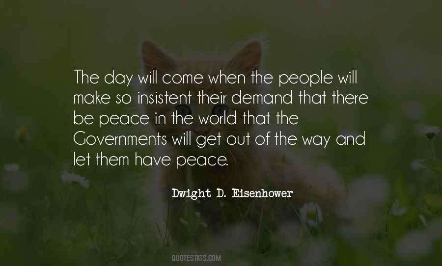 The Day Will Come Quotes #1844817