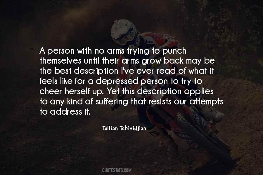 The Depressed Person Quotes #266082
