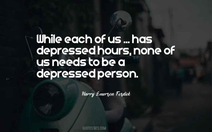 The Depressed Person Quotes #345966