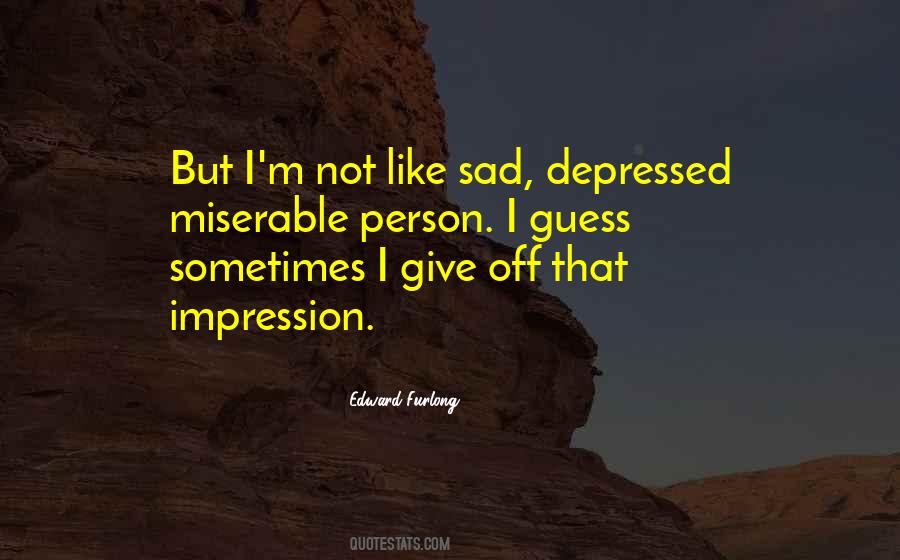 The Depressed Person Quotes #780125