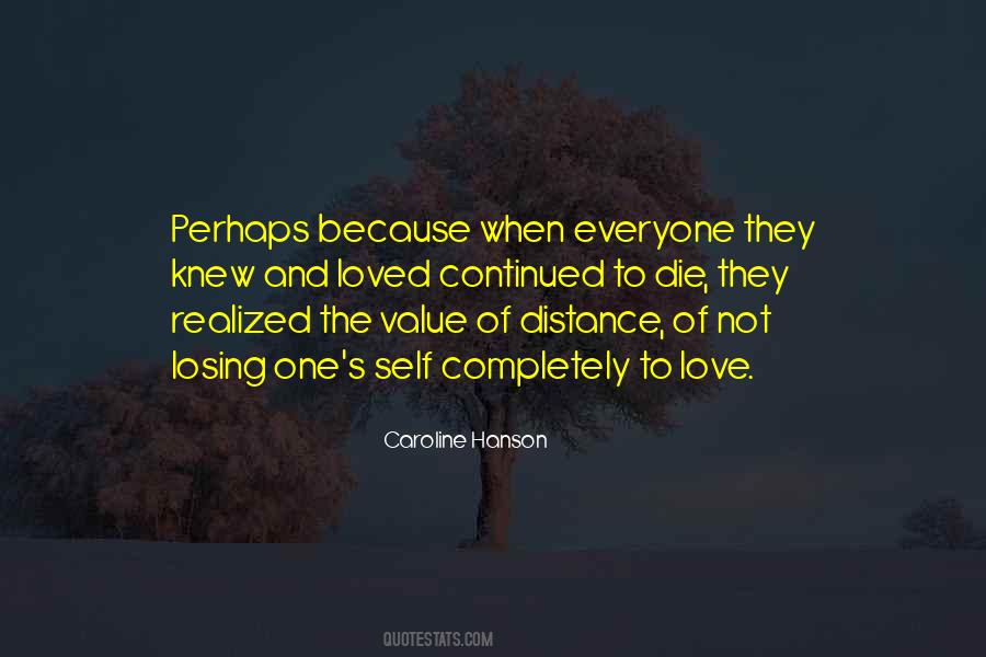 The Distance Love Quotes #280415