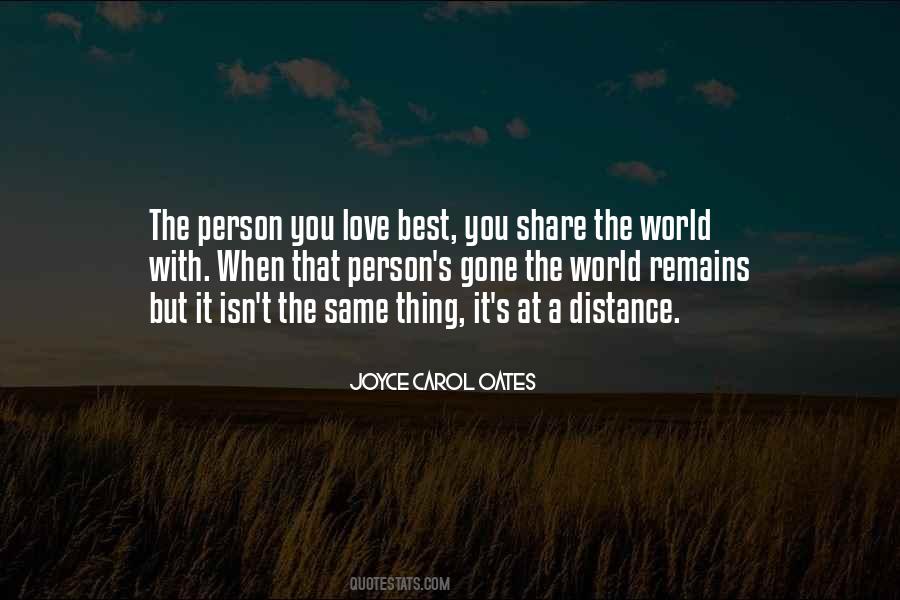 The Distance Love Quotes #822172