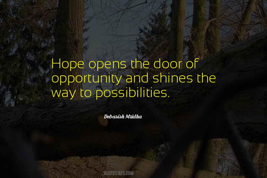 The Door Of Opportunity Quotes #521343