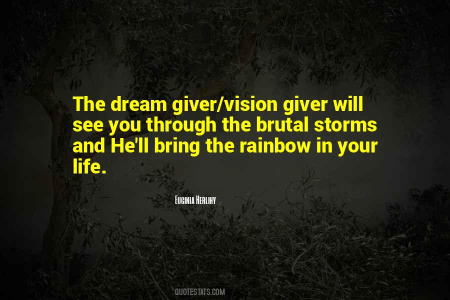 The Dream Giver Quotes #1874951