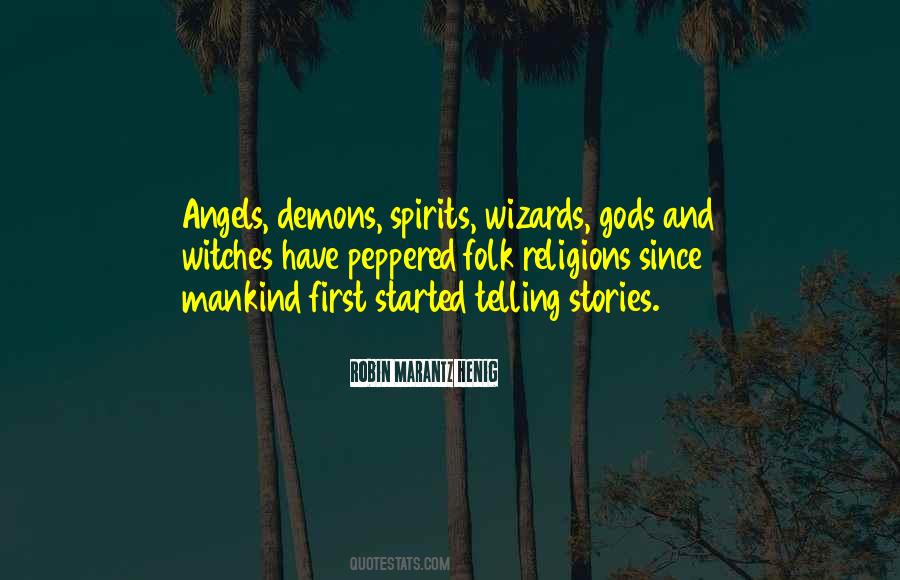 Quotes About Angels Demons #1636149