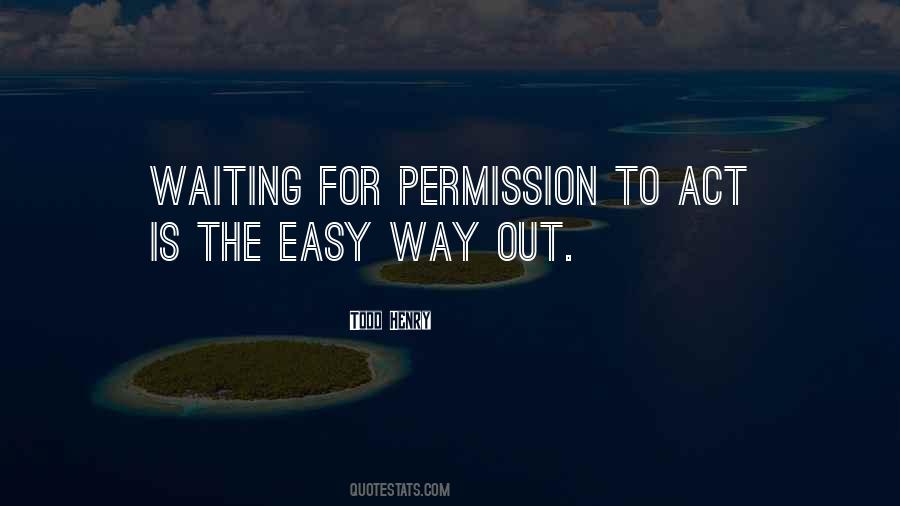 The Easy Way Out Quotes #991524