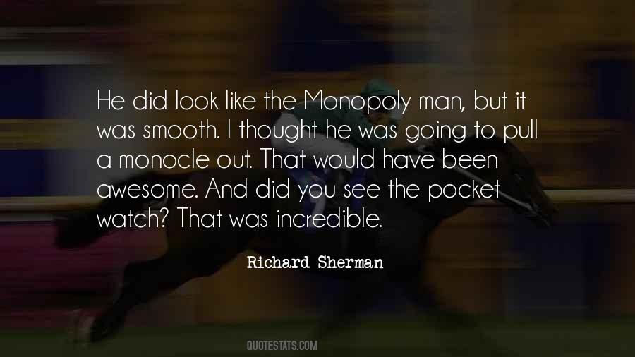 Quotes About Richard Sherman #756626