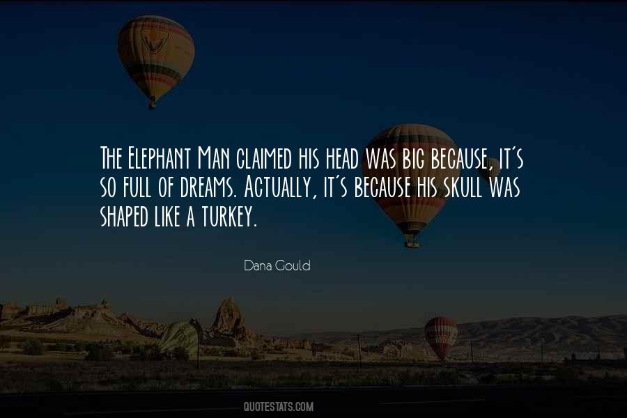 The Elephant Man Quotes #649357
