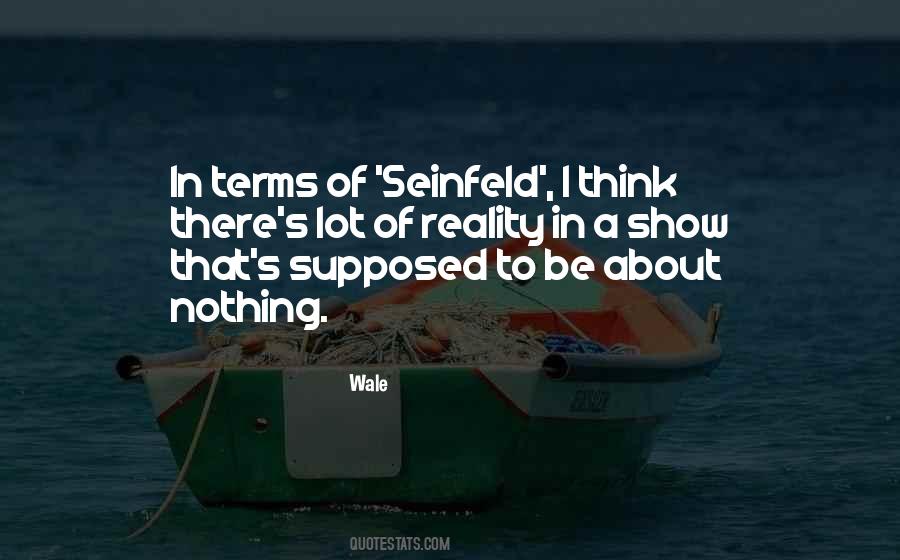 Quotes About Seinfeld #1089149