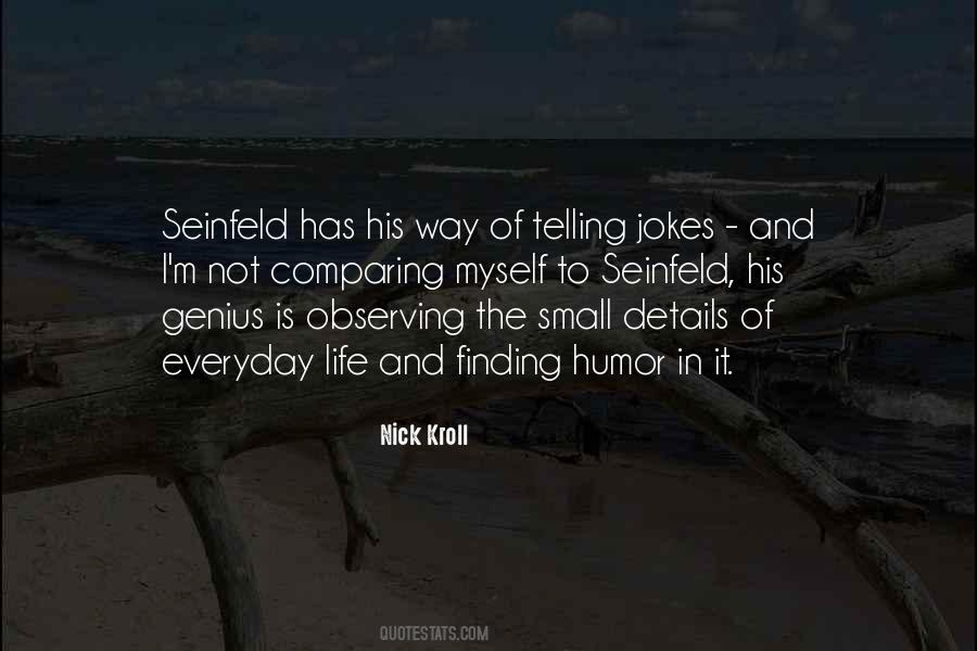 Quotes About Seinfeld #290801