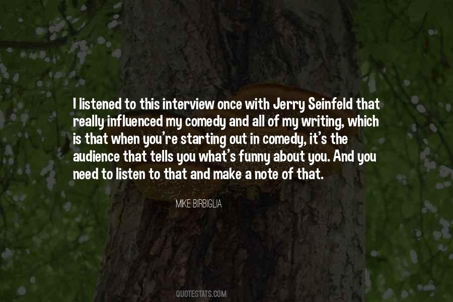 Quotes About Seinfeld #714059