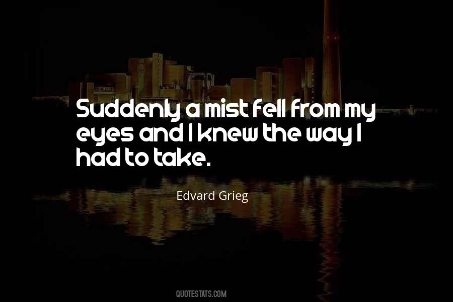 Quotes About Edvard Grieg #6063