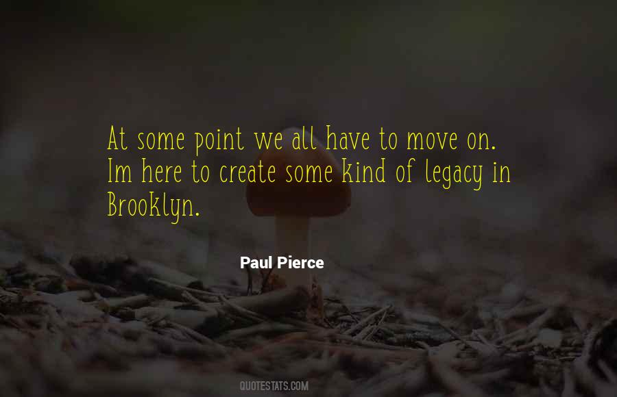 Quotes About Paul Pierce #553597