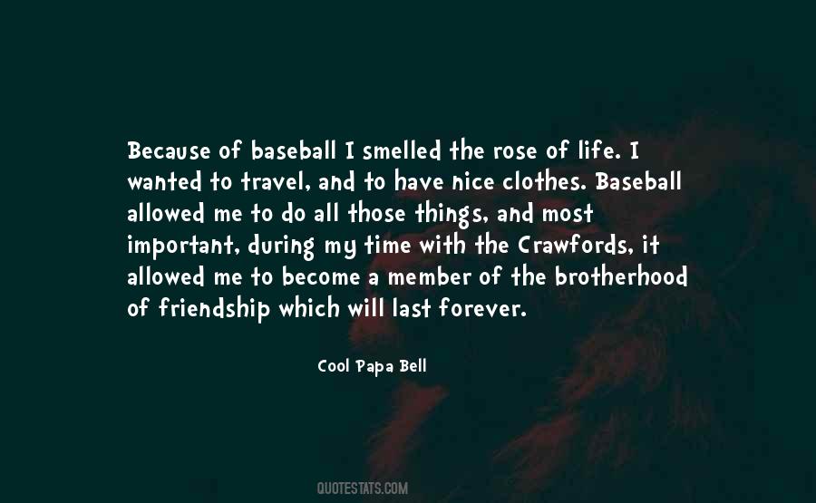 Quotes About Cool Papa Bell #1350359