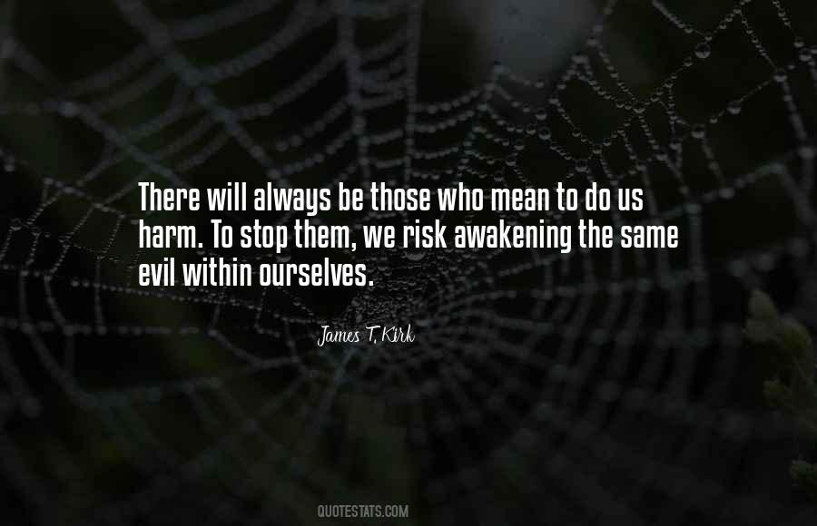 The Evil Within Quotes #1621493