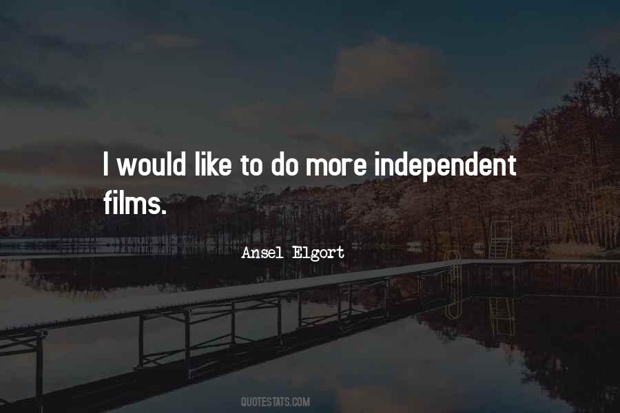 Quotes About Ansel Elgort #1350561