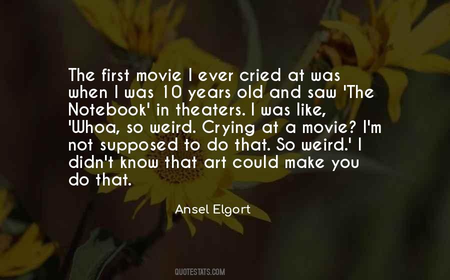 Quotes About Ansel Elgort #20319