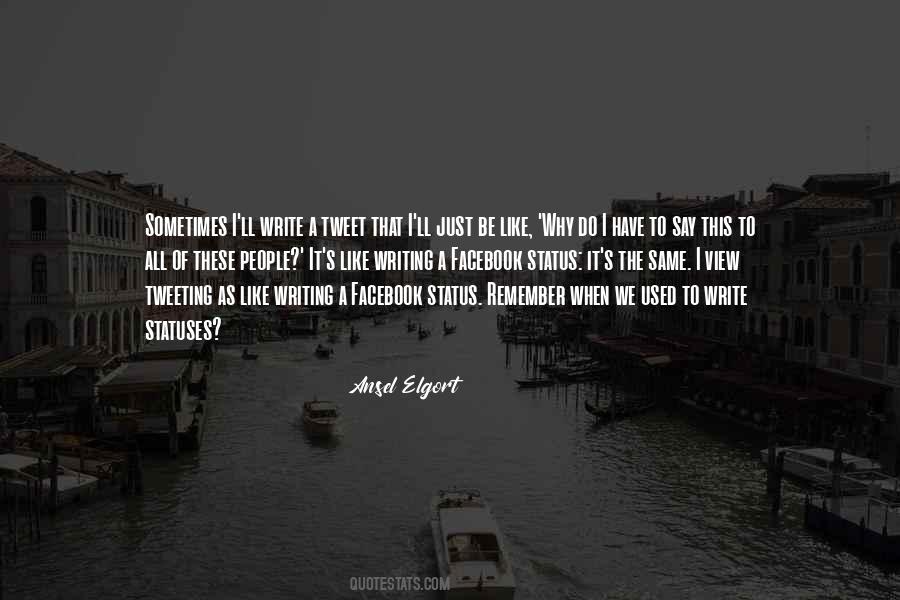 Quotes About Ansel Elgort #969229