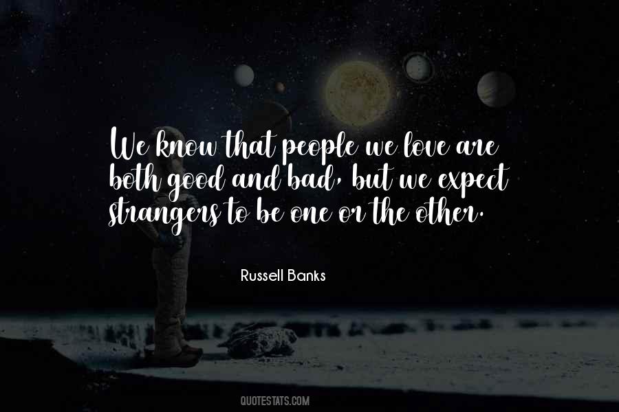 Quotes About Strangers Love #179533