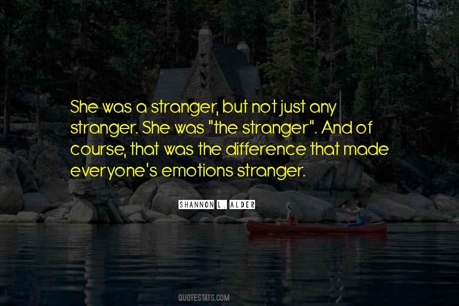 Quotes About Strangers Love #422462