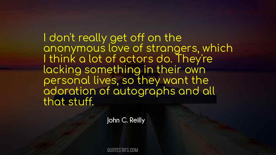Quotes About Strangers Love #942342