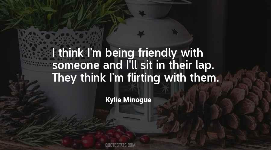 Quotes About Kylie Minogue #1310934