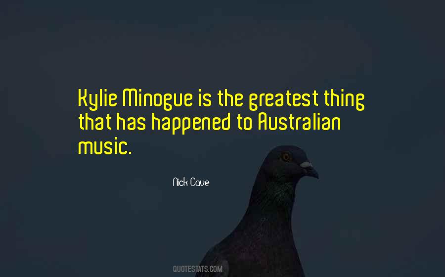 Quotes About Kylie Minogue #1513251