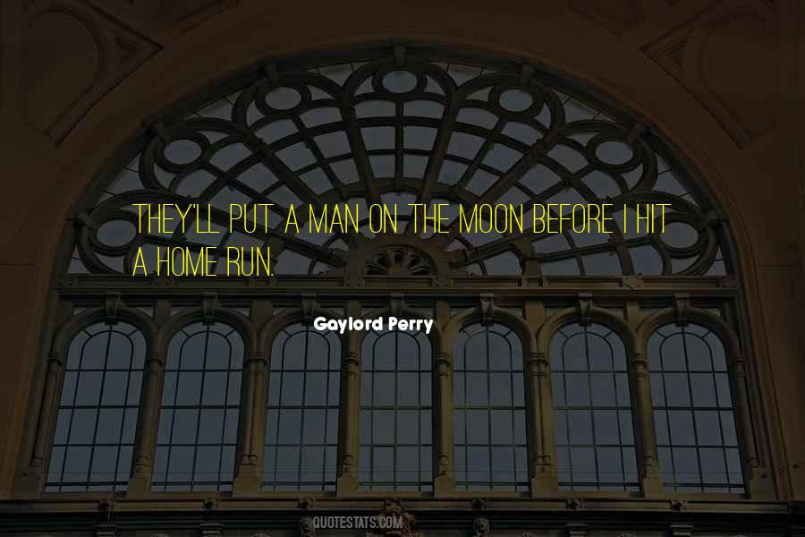Quotes About Gaylord Perry #1819384