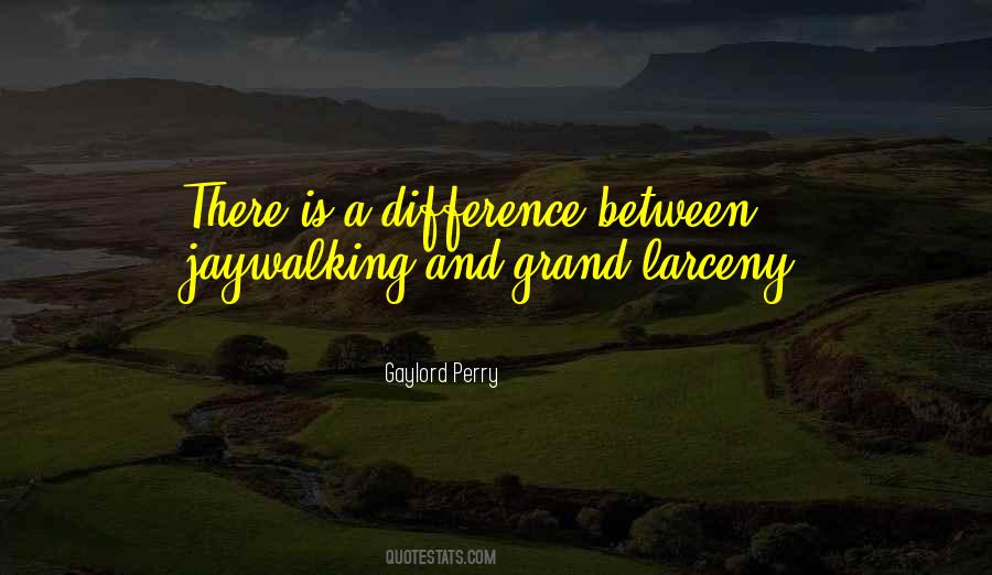 Quotes About Gaylord Perry #421086