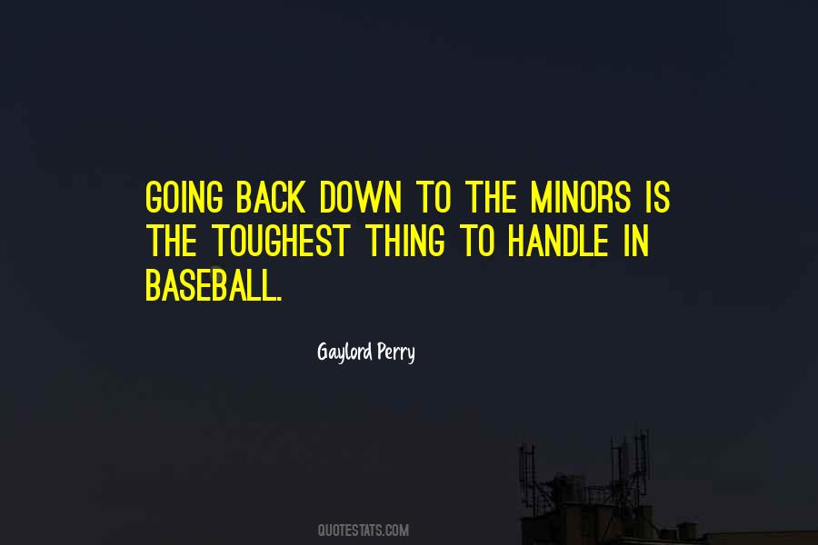 Quotes About Gaylord Perry #809742